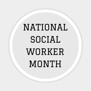 National Social Worker Month Magnet